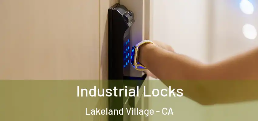  Industrial Locks Lakeland Village - CA